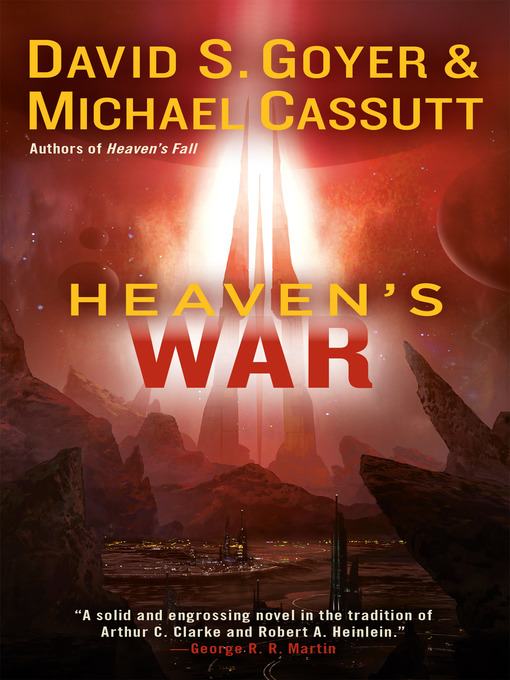 Title details for Heaven's War by David S. Goyer - Wait list